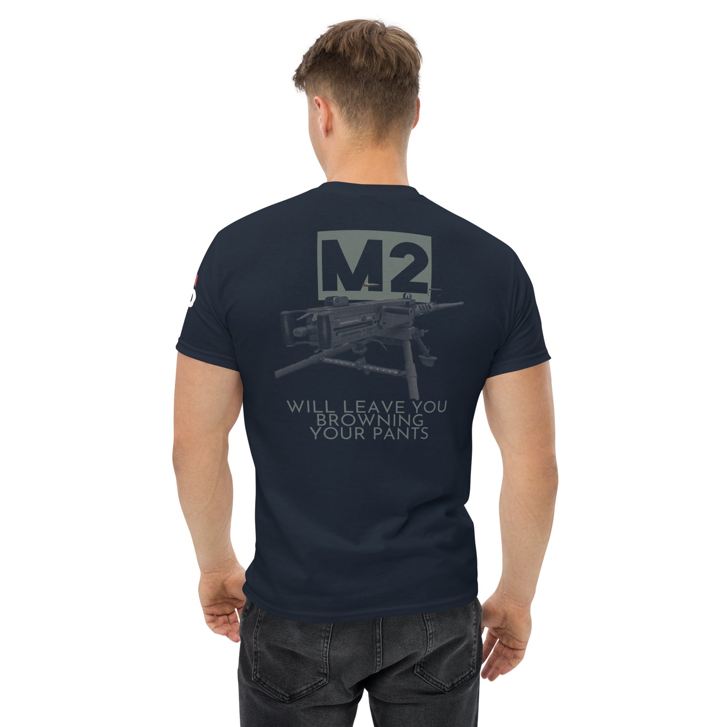 M2 Browning- Your Pants