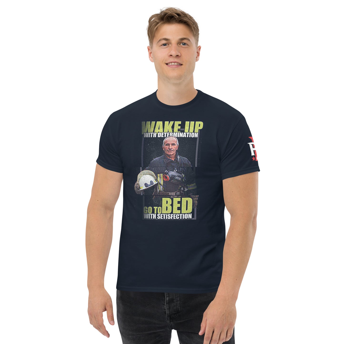 Firefighter-Wake Up W/ Determination
