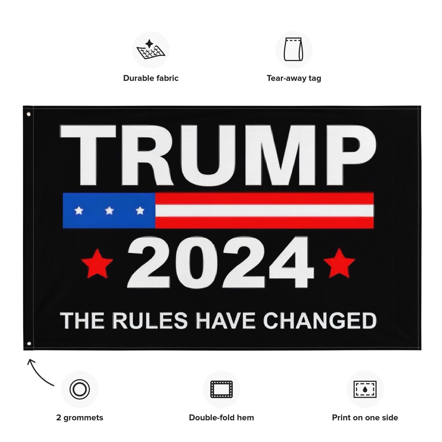 Trump-Rules Have Changed Flag