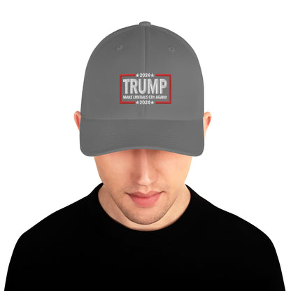 Trump-Make Liberals Cry Again Structured Twill Cap