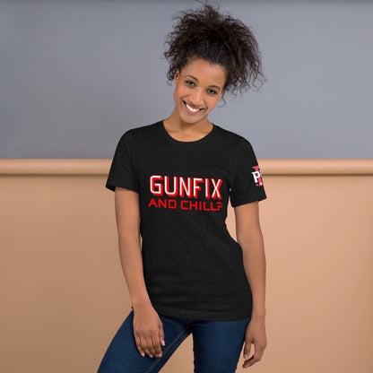 GUNFIX & CHILL?